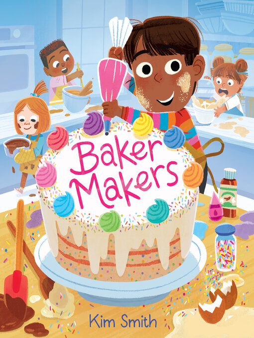 Title details for Baker Makers by Kim Smith - Wait list